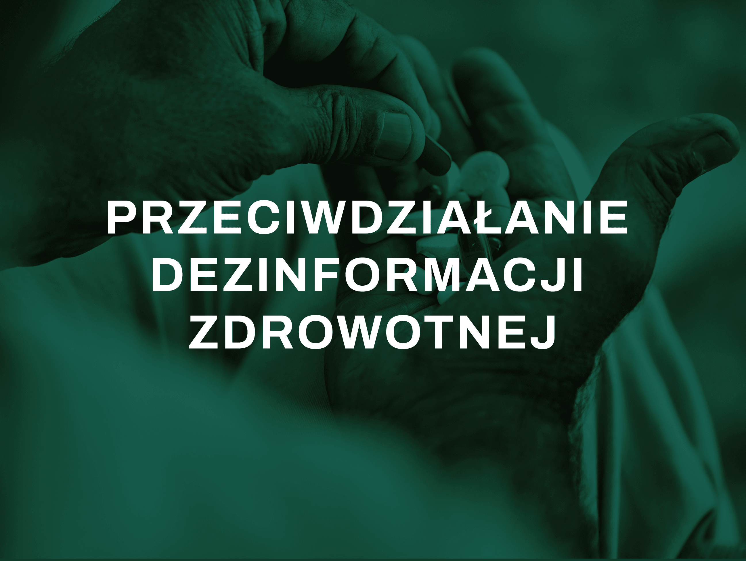 Przeciwdziałanie Dezinformacji Zdrowotnej